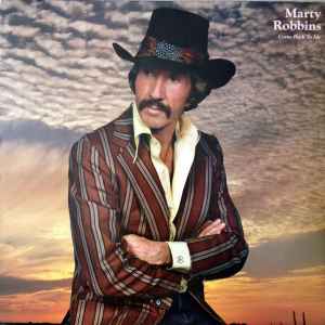 

LP Record MARTY ROBBINS - Come Back To Me CBS85794 CBS 1982 UK Pop Used