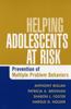 The Helping Adolescents At Risk : Prevention of Multiple Problem Behaviors Book