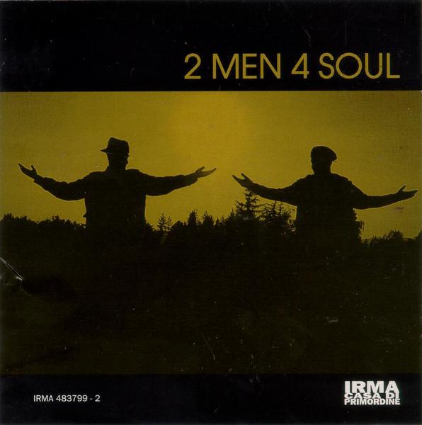 

CD 2 MEN 4 SOUL 2 Men 4 Soul IRMA4837992 IRMA CASADIPRIM 199 Italy Dance Electronica Used
