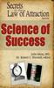 The Science of Success - Secrets To the Law of Attraction Book