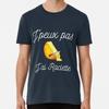 T Shirt I Can't I Have Raclette T-Shirt