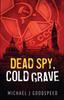 Libro Dead Spy, Cold Grave