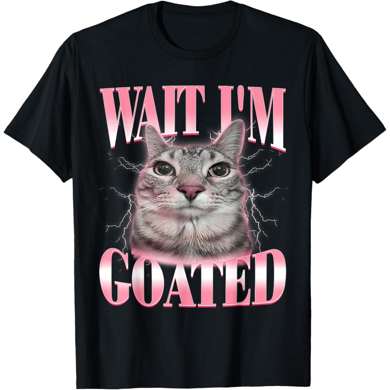 

Wait I m Goated Cat Funny Meme T Shirts Men Women Pure Cotton Humor Streetwear Tee Shirt Short Sleeve Unisex Loose Clothing -... 5XL різнокольоровий