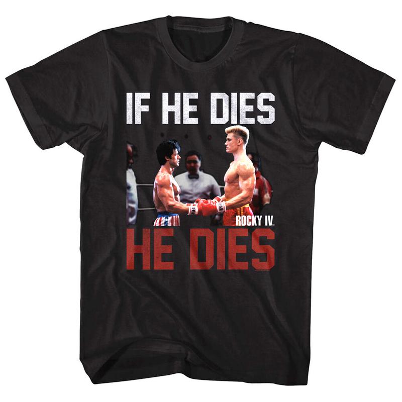 Rocky Balboa 4 Ivan Drago If he Dies Unisex T-Shirt Boxing World Championship Top S