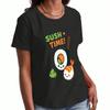 Sushi Time Ladies Cotton T Shirt, Premium Cotton Print, Durable And Longlasting, Casual And Fashionable. Cute Sushi Roll Graphic Tee For Wounisex, Enj
