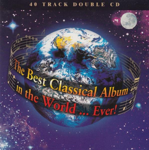 CD VARIOUS  Best Classical Album In The World.. EMTVD93 EMI 1995 Europe Classical Used