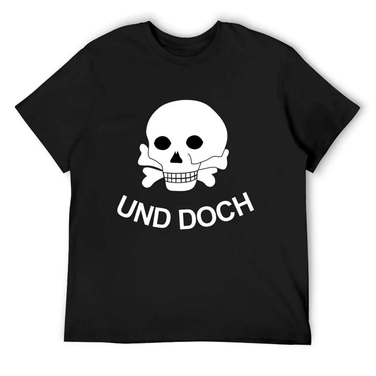 

UND DOCH T-Shirt clothes custom t shirt fashion shirts clothing for men XXXXXL різнокольоровий