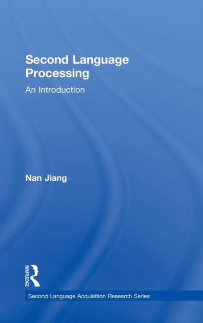 Bok Second Language Processing : An Introduction