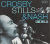 CD CROSBY STILLS  NASH  Live In LA IMA104209 IMMORTAL 200 Europe Rock Used