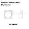 10set Front Camera Proximity Sensor Plastic Bracket Holder Clip For iphone 5 5s 5c 6 6S 7 8 Plus X XR XS 11 Pro Max Ring Cap