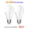 2 buc/lot DC12-85V 3W 6W 9W 12W 15W 18W 20W Bec LED E27 E14 B22 Bec Smart IC Luminozitate mare Lampada LED Bombillas