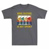 Sport Vintage Wine Wine Is Alcohol Tasting Unisex's Tee My Drinking Funny T-Shirt