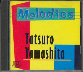 

CD TATSURO YAMASHITA - Melodies 32XA27 ALFA Japan Japanese Pop/Rock Used