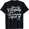 You Are Fearfully and Wonderfully Made Christian T Shirt