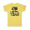 Gift T-Shirt : ACTRESS of The Year Christmas Birthday Work Job