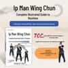 Ip Man Wing Chun Routine Complete Illustrate