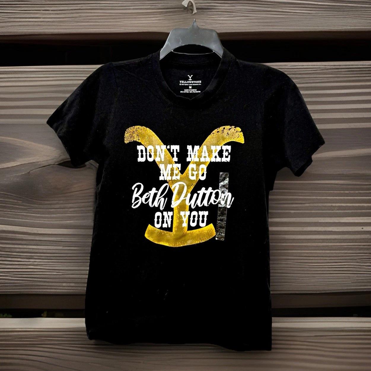 

NWT Yellowstone TV Show “Don t Make Me Go…” Licensed Women s T-shirt Sz Medium M
