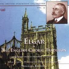 CD ROYAL LIVERPOOL P.O & CHORUS - Elgar: English Choral Trad  CLASSCD456 Classico 2003 Denmark Classical Used
