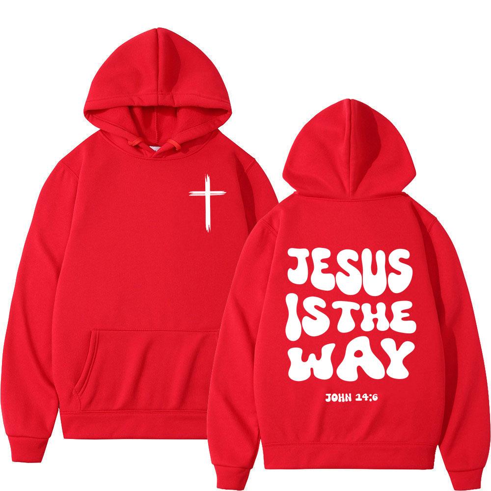 Christian Jesus Is The Way Bible Verse Hoodies Men Women Clothing Fashion Retro Sweatshirts Fleece Casual Long Sleeves Pullovers