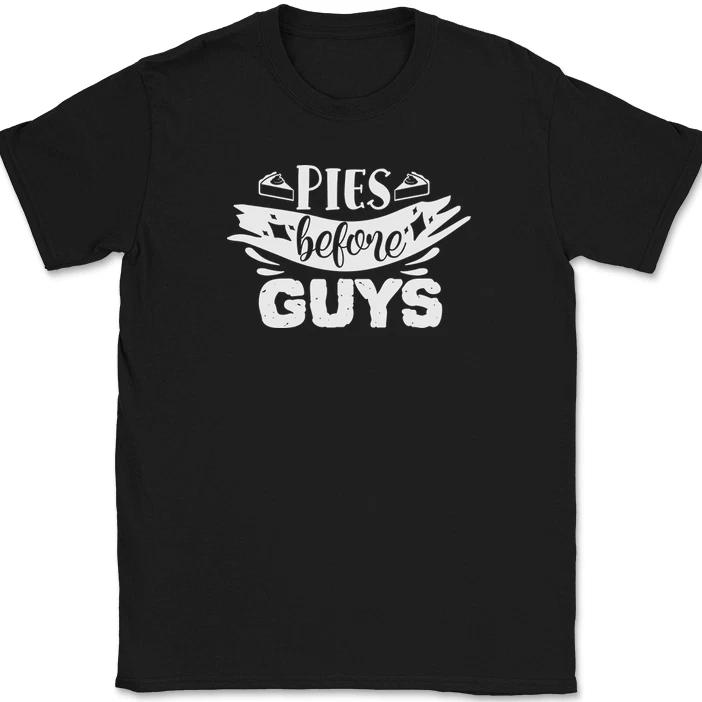 

Pies Before Guys Thanksgiving T-Shirt Funny Holiday Food Family Text Tee S