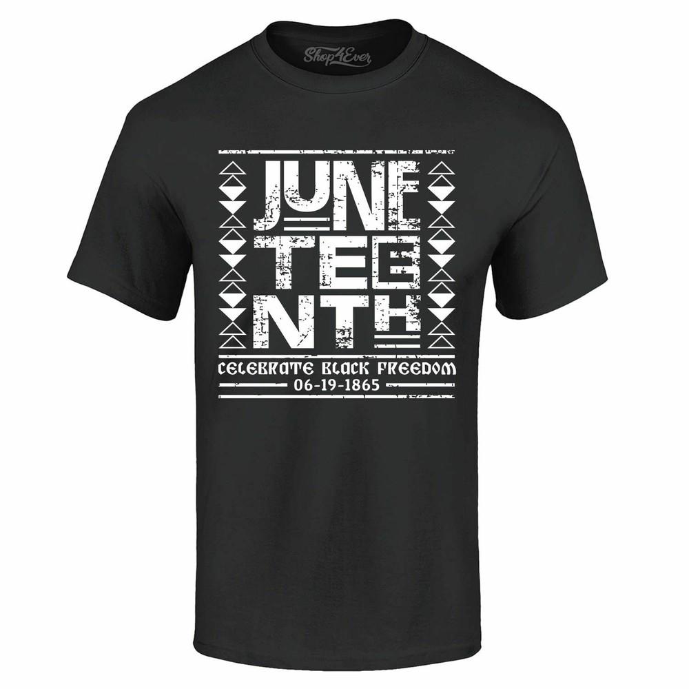 

Juneteenth Celebrate Black Freedom T-shirt Black Lives BLM Shirts M