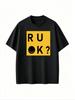 R U Ok Suitable for Are You Okay Tshirts Plussize Tops Mens Quickdrying Sublimation Tshirts  Vintage T Shirt Men T Shirt