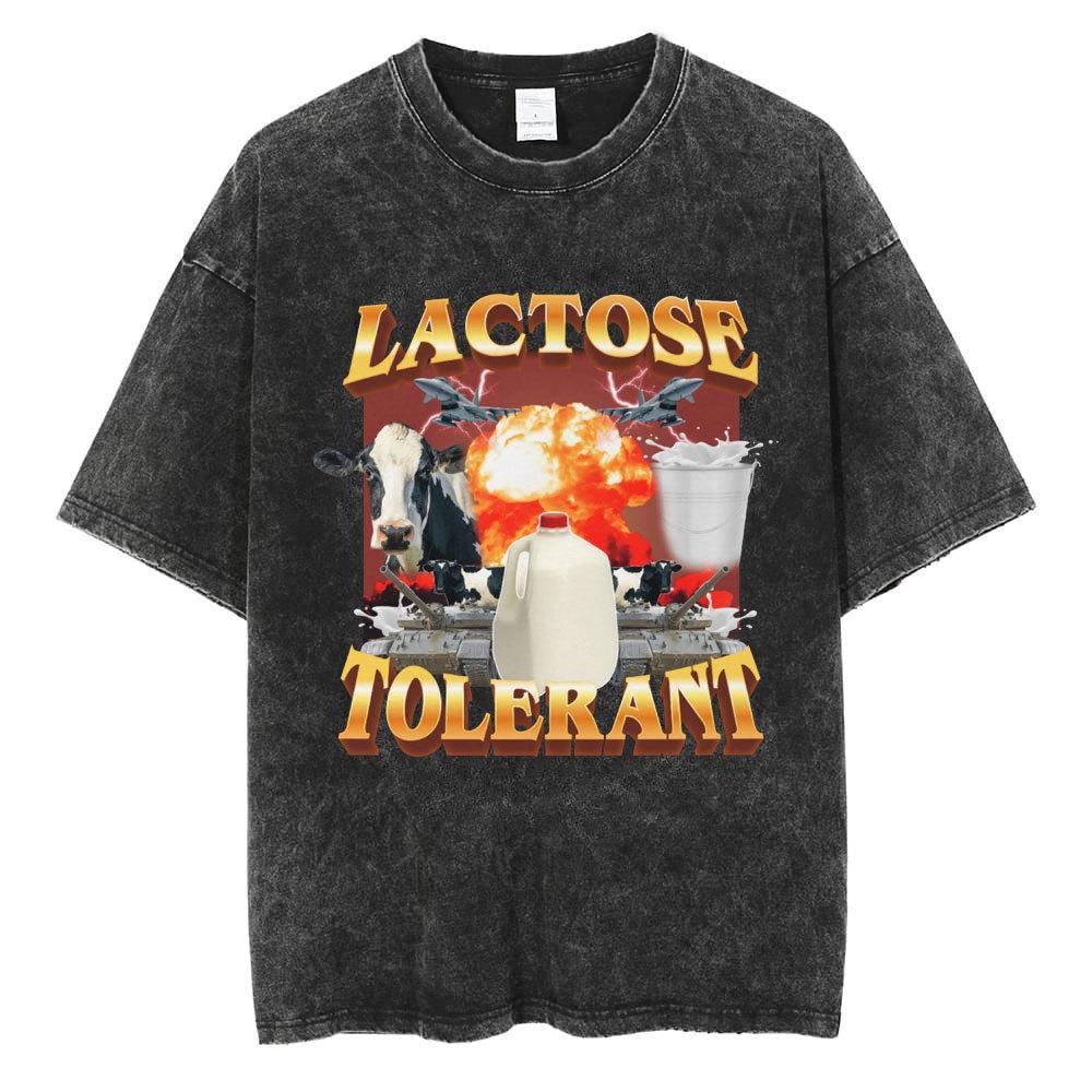 Lactose Tolerant Graphic Wash T Shirts Men Women Fashion Fun S