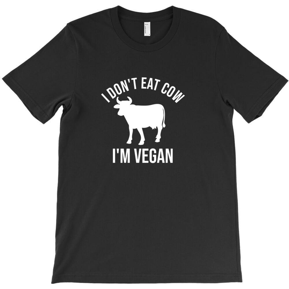 I Don T Eat Cow I M Vegan T Shirt Casual T Shirts Hombre Heisenberg Short
