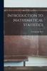 The Introduction To Mathematical Statistics Book