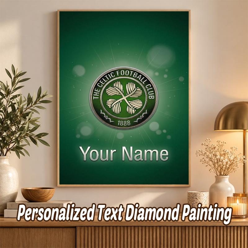 Celtic FC Custom Name Text 5D Diamond Painting Kit DIY Full Drill Diamond Art Decoration