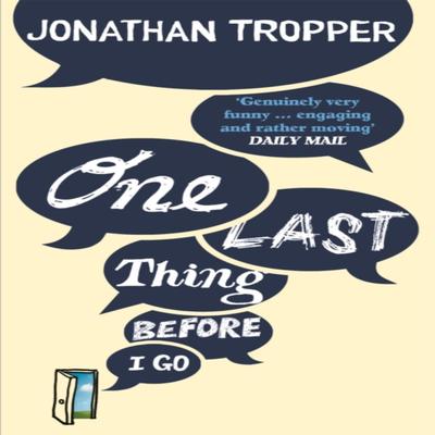 One Last Thing Before I Go by Jonathan Tropper Paperback Book 9781409128793