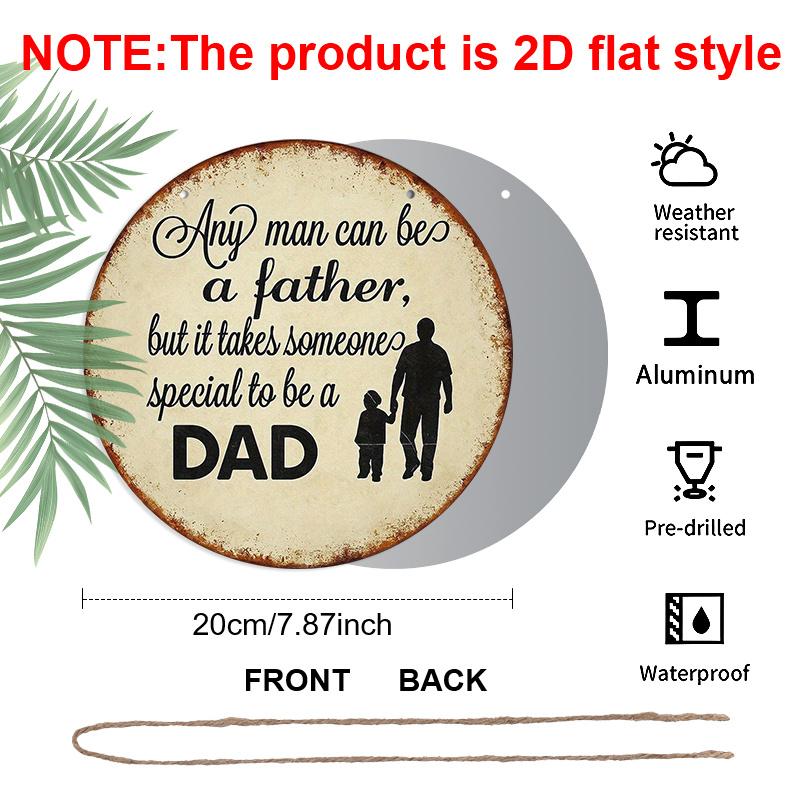 2D Flat - A Vintage Aluminum Sign for Father'S Day Gifts, Measuring 7.87X7.87 Inches, Featuring a Round 2D Design. This Warm Decoration for