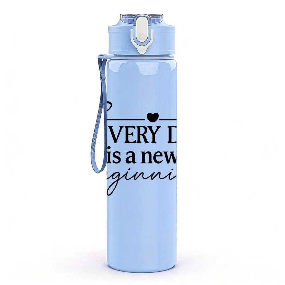 1PC Every Day Is A New Beginning Letter 750ml Color Plastic Sports Water Bottle Leakproof Flip Straw Lid Suitable for Sports Office Home Use