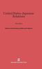Libro United States-Japanese Relations : The 1970s