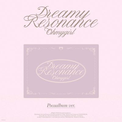 OH MY GIRL - 10. Mini-Album: Verträumte Resonanz [POCA]