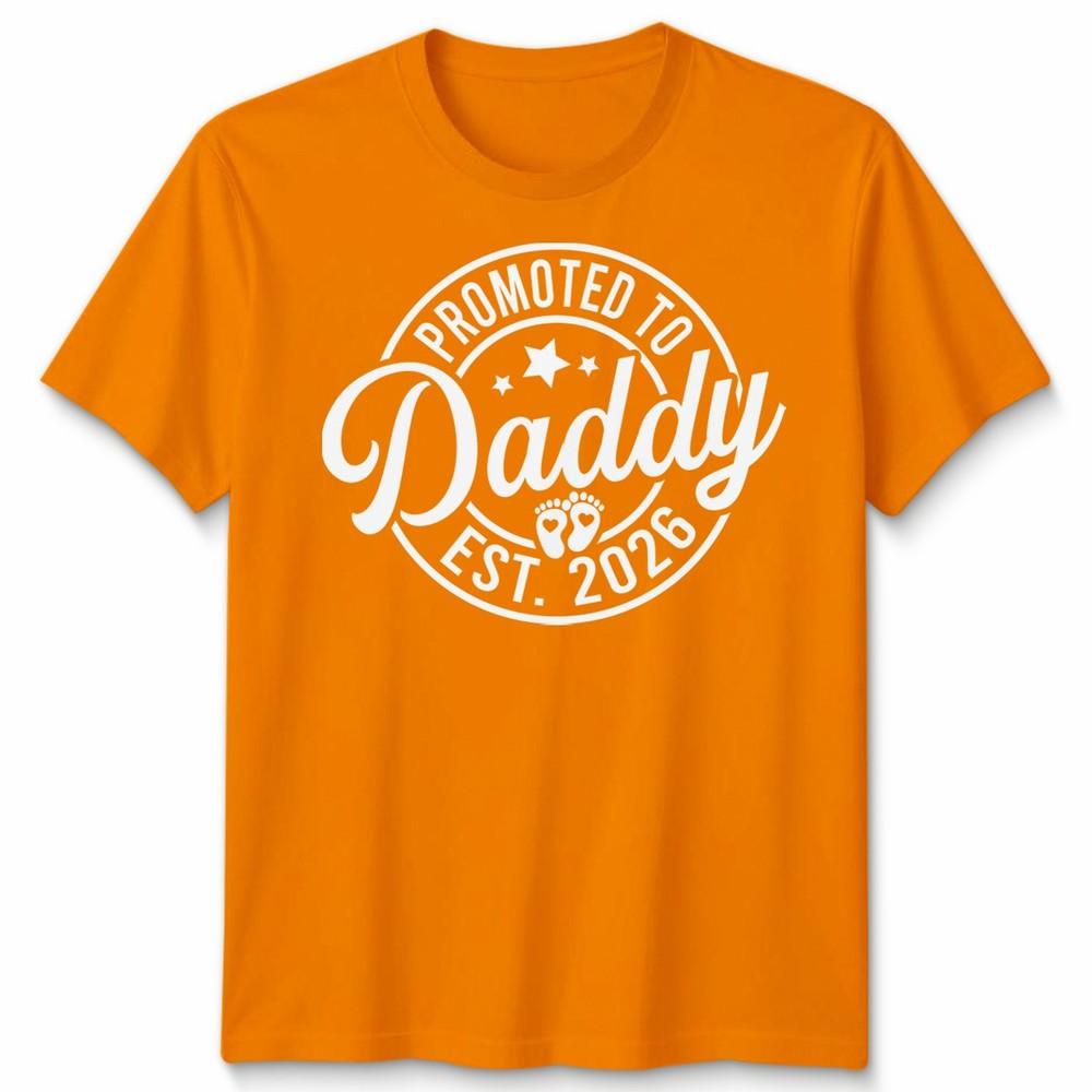 Promoted To Daddy Mens T Shirt Est 2026 Best Dad Fathers Day Novelty Tee