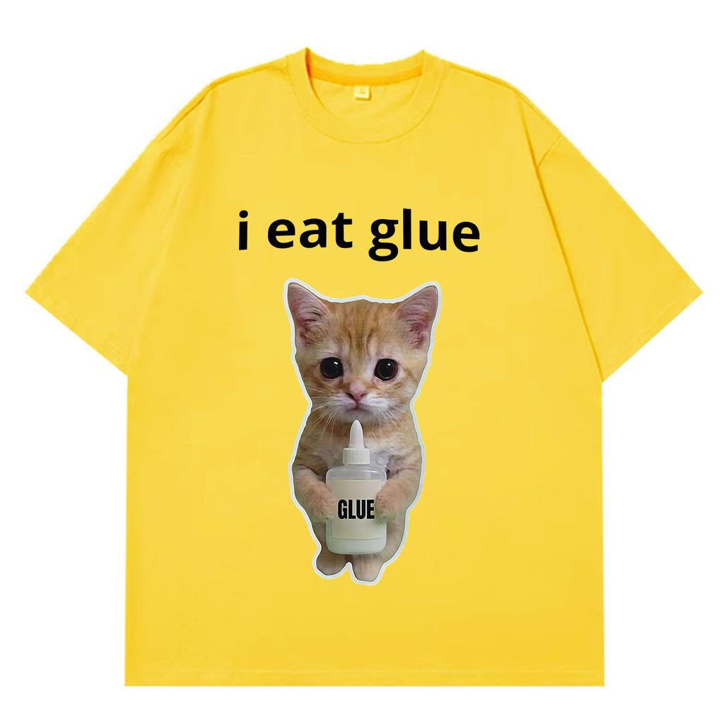 I Eat Glue Funny Cat Meme T Shirt Unisex Wome Fashion Oversized Tshirt Shortsleeved Cotton Hiphop Cotton Tshirt Streetwear
