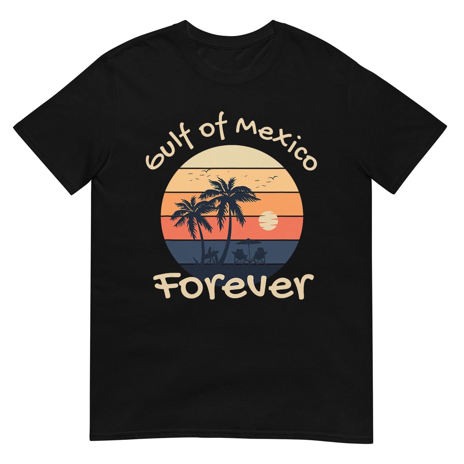 Gulf of Mexico Forever - Anti-Trump Design T-Shirt 3XL