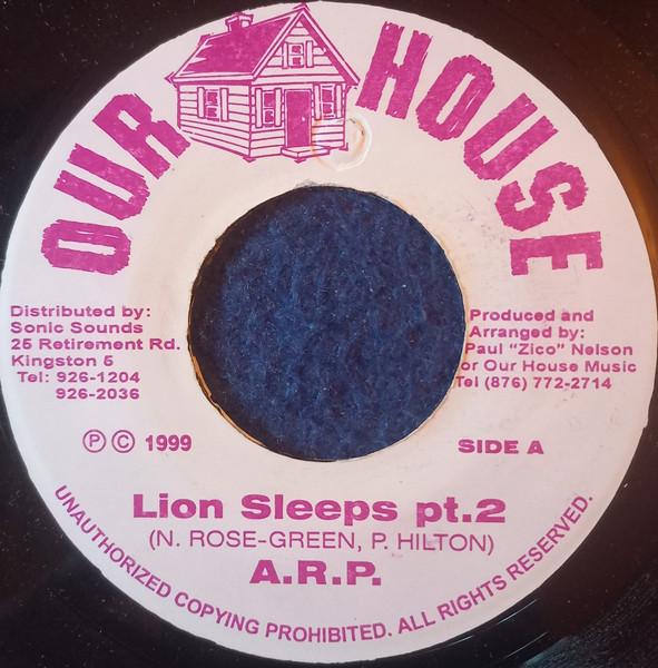 7inch Record A.R.P. (2) - Lion Sleeps pt.2 NONE Our House 1999 Jamaica Reggae, Ska & Dub Used