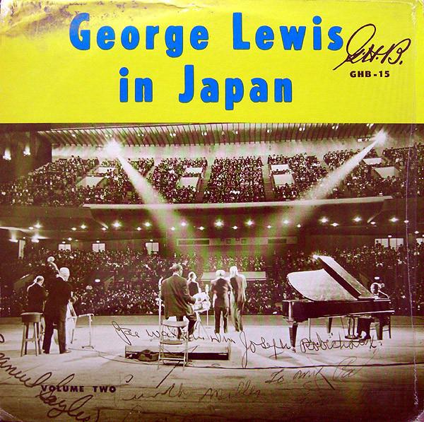 

LP Record GEORGE LEWIS HIS PERERVATION HALL George Lewis In Japan Volume Two GHB15 GHB US Jazz Used