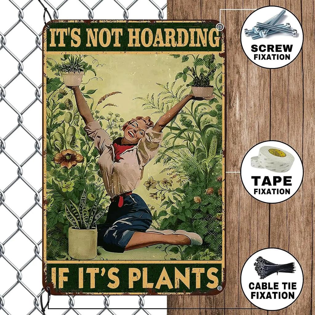 Garden Sign Retro Metal Tin Sign It's Not Hoarding If It's Plants Funny Retro Sign Garden Decor Plant Wall Decor Gift for Home