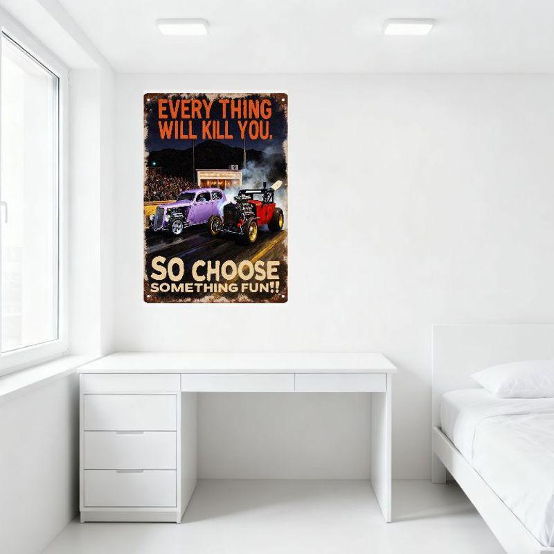 Vintage Everything Will Kill You Hot Rod Racing Metal Sign, Grungy Dark Background, Stadium & Diner Under Night Sky, Choose Some