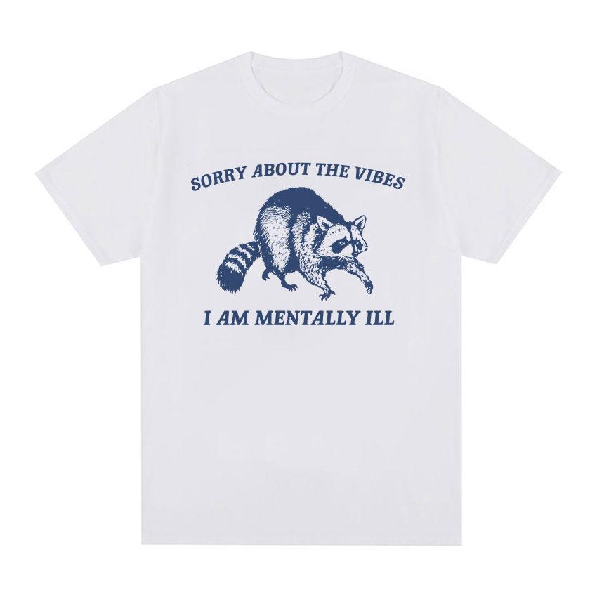 

Извините за The Vibes, футболка с забавным енотом и мемом, мужская ретро-модная футболка высокого качества, повседневная хлопковая футболка унисекс большого размера