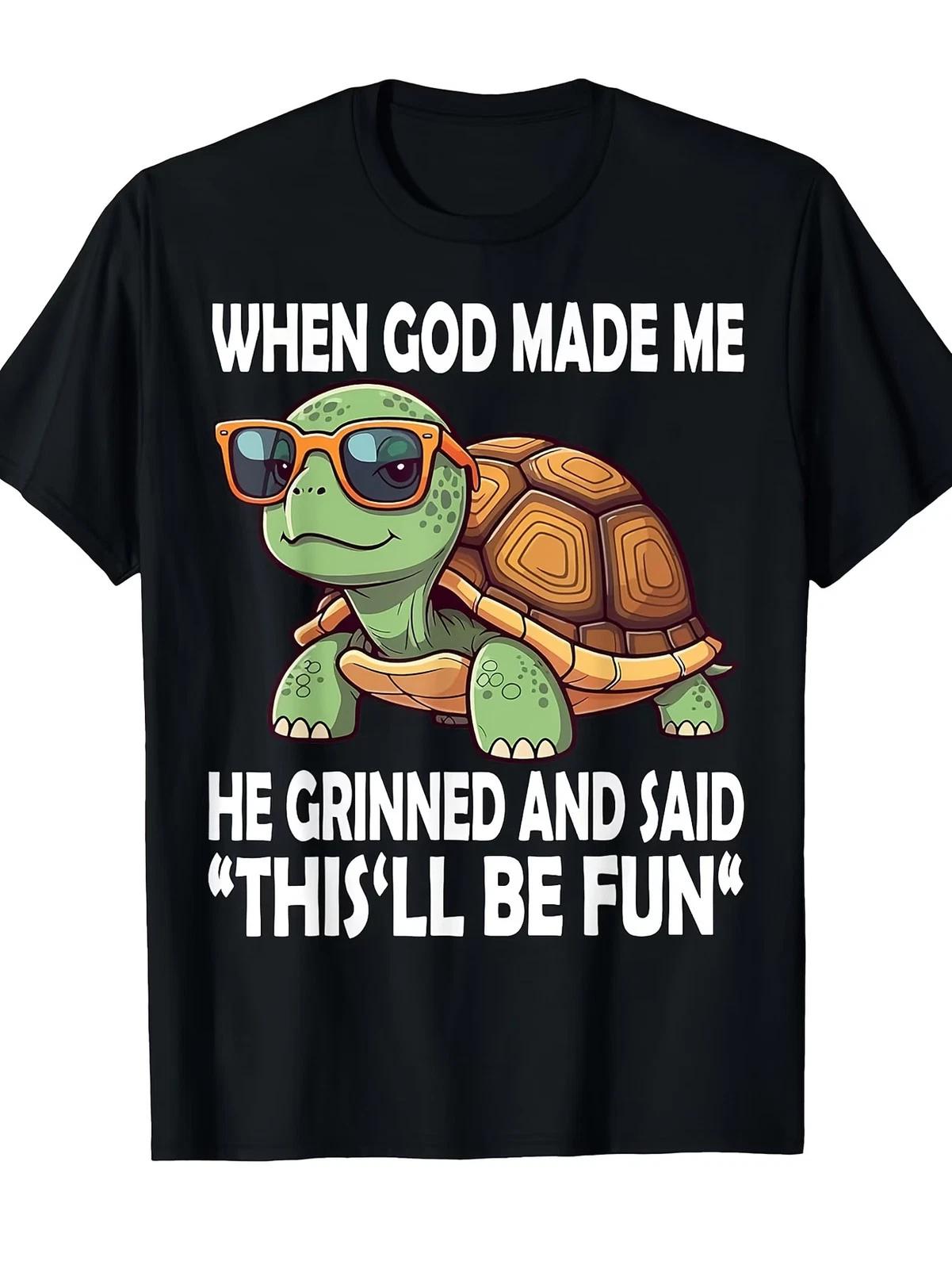 Funny  When God Made Me He Said This Will Be Fun  Turtle Graphic T-Shirt - 220GS XXXXL