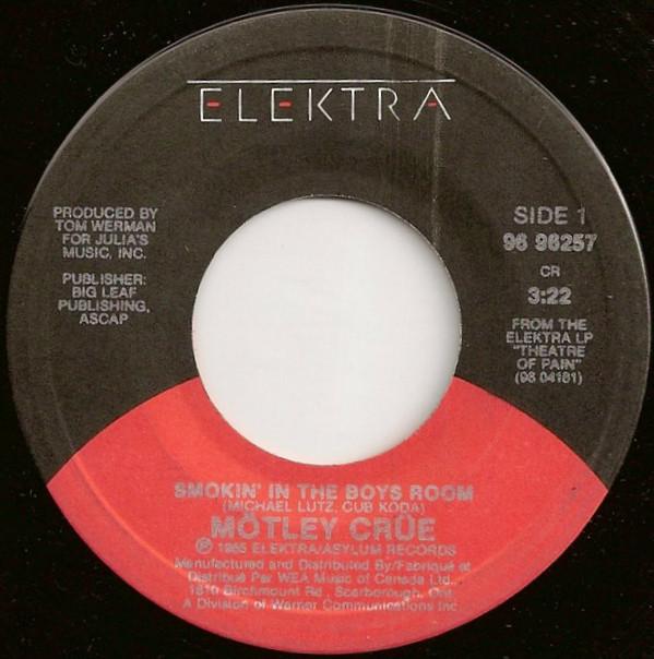 

7inch Record MTLEY CRE Smokin In The Boys Room 9696257 Elektra 1985 Canada Rock Used