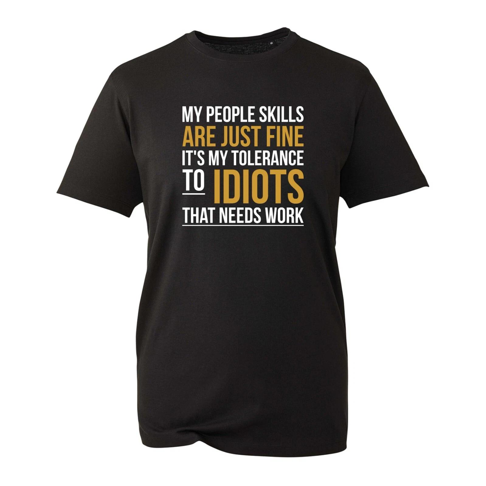 My People Skills Are Just Fine T-Shirt Funny Sarcastic Joke Gift Unisex Top XL