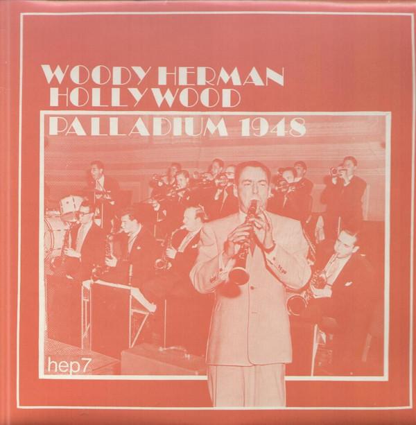 

LP Record WOODY HERMAN - Hollywood Palladium 1948 HEP7 Hep Records 1976 UK Jazz Used