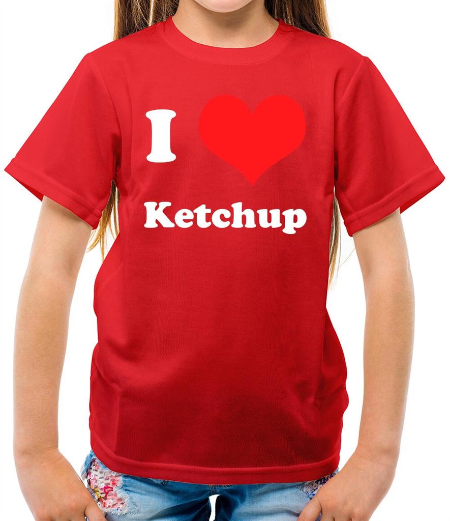 I Love Ketchup - Kids T-Shirt - Tomato - Funny - Red Sauce - Lover - Food