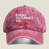 Every Saturday We Follow Fashion Washed Baseball Cap Hat Outdoor Activities