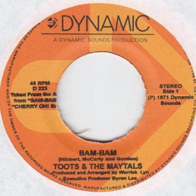 7inch Record TOOTS & THE MAYTALS - Bam Bam / Pomps And Pride Dynamic 1971 Jamaica Reggae, Ska & Dub